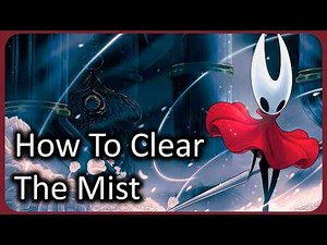 How To Navigate and Pass Through (Clear) the Mist in Hollow Knight Silksong