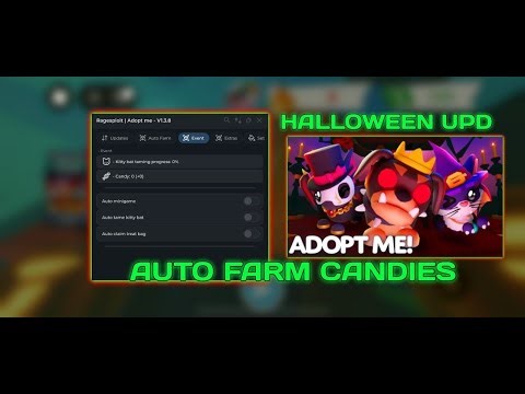 🎃 NEW ADOPT ME AUTO FARM SCRIPT 🎃 | 🍭 AUTO FARM CANDIES 🍭 | 🐣 AUTO GROW EGGS & PETS 🐶
