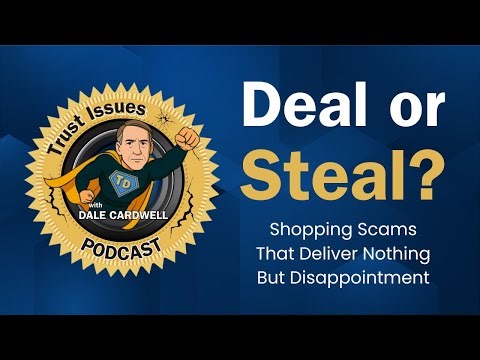 Deal or Steal: Shopping Scams That Deliver Nothing But Disappointment