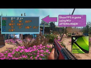 How to Show FPS In Games using MSI Afterburner