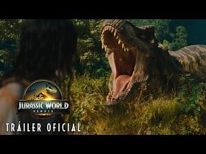Jurassic World- Renace - Tráiler Oficial – HD
