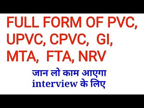 WHAT IS THE FULL FORM OF PVC, UPVC, CPVC