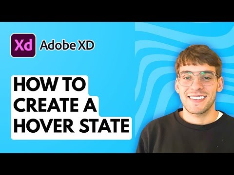 How to Create a Hover State in Adobe XD [2026 Full Guide]