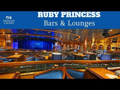 Ruby Princess – Bars & Lounges