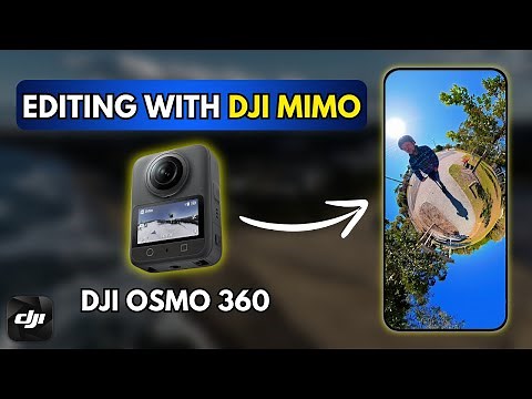 DJI Osmo 360 Editing Workflow (Mimo App Tutorial) 📲