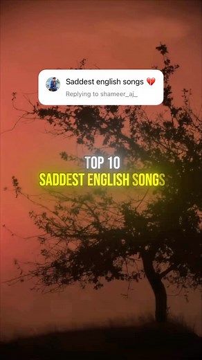 MUSICOLOGXST on Instagram: "Top 10 SADDEST English songs 🎶💔 ‌ What songs do you think deserve a spot on this list? Comment below with your top picks 💬👇 ‌ 🎶 Music is deeply personal! This list reflects my taste and some of my audience’s favorites. What makes a song ‘sad’ can vary from person to person ❤️ ‌ ‌ ‌ ‌ ‌ ‌ ‌ #saddest #sad #sadmusic #sadsongs #sadsong #sadaudios #sadaudio #top10 #music"