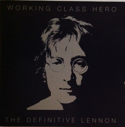 John Lennon - Working Class Hero - The Definitive Lennon