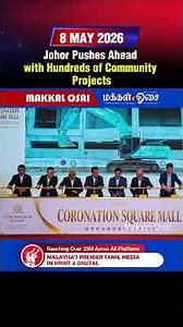 Johor Pushes Ahead with Hundreds of Community Projects