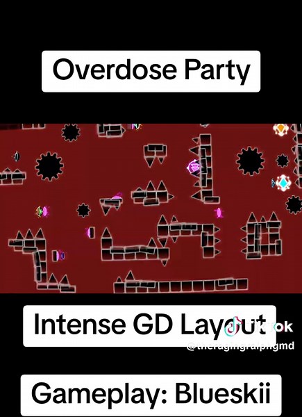 Overdose Party: Intense GD Layout Gameplay