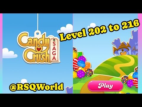 Candy 🍬🍭 Crush 🥰 Saga Game Level 202 to 216 complete gameplay walkthrough