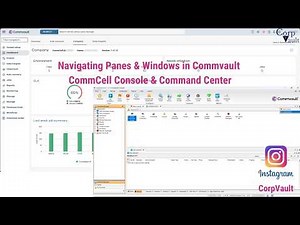 Navigating Panes & Windows in Commvault CommCell Console & Command Center (Interface Guide)