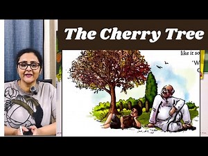 The cherry tree || full chapter explanation || Ruskin Bond || class 6&8 || poorvi || Mulberry ||