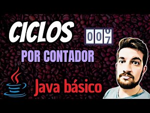 Ciclos POR CONTADOR 🔢 en Java ☕
