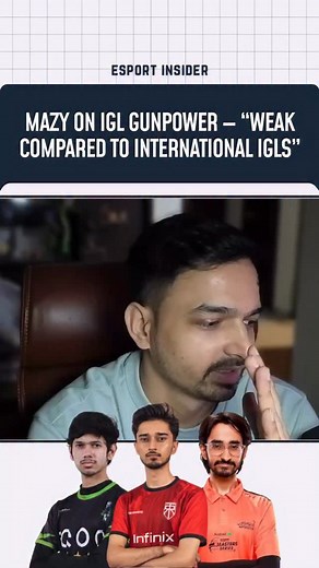 79K views · 296 reactions | Mazy talks about Gunpower of IGL, saying it’s weak compared to international IGLs and this needs to change. He explains that sometimes casters get more surprised when an IGL gets good kills, and maybe the players themselves didn’t prioritize this aspect of the game | Esport Insider | Facebook