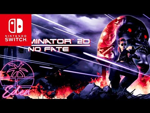 Terminator 2D: No Fate (Switch) | RG556 Gameplay | Eden