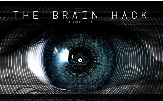获奖短片《大脑越狱》The Brain Hack
