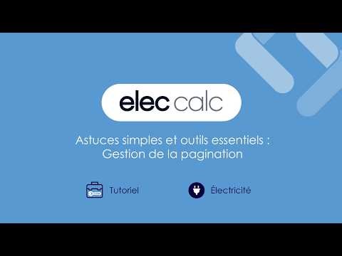 Gestion de la pagination - Astuces simples et outils essentiels dans elec calc