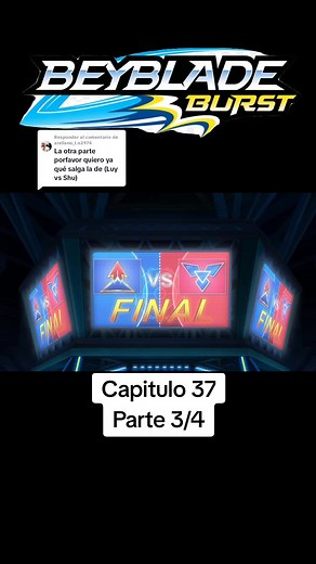 Capítulo 37 de Beyblade Burst: Gran Final