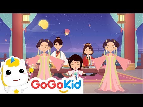 The Round Moon（2019）| Kids Songs | Mid-Autumn Festival | gogokid iLab | Songs for Children