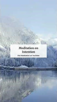 Meditation on Intention, from Tara Brach