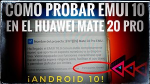 So aktualisieren Sie Huawei Mate 20 PRO auf eMUI 10 mit Android 10