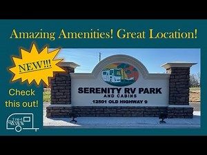 SERENITY RV PARK AND CABINS (Sherman Ms) BRAND NEW!
