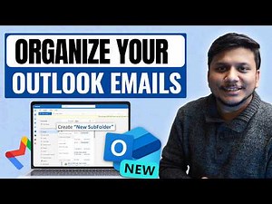 How to Organize Your Outlook Email: Create Folders & Set Auto-Rules | 2024 Guide