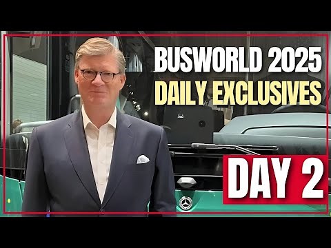 🚍 Busworld Brussels 2025 | Daily Exclusives – Day 2 | The Next Chapter in Zero-Emission Mobility