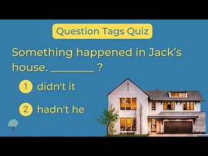 Grammar Review - Question Tags