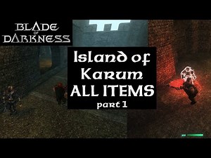 Island of Karum ALL ITEMS. "Reforged" graphics. Part 1 | Blade of Darkness