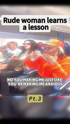 Rude Woman Learns a Lesson on Flights