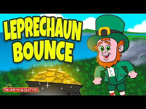 St. Patrick's Day Songs for Children ♫ Leprechaun Bounce ♫ Kids Songs by The Learning Station