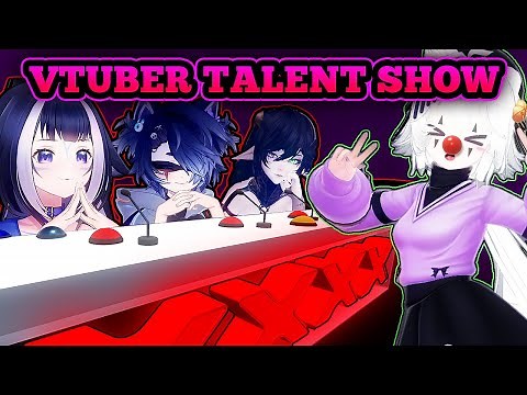 I Created the Ultimate Vtuber Talent Show