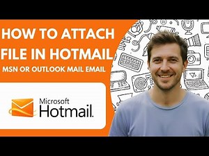 How to Attach a File in Hotmail, Msn or Outlook Mail Email Attachments Full 2026 Guide