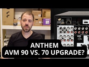 Upgrade the Anthem AVM 70 to the AVM 90 Already? | Can I? Should I? | HOME THEATER SETUP VLOG