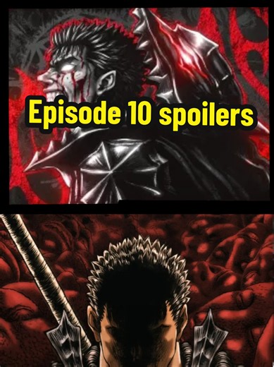 Berserk (2017) Episode 10 spoilers #Guts #berserk #Anime | Guts Berserk