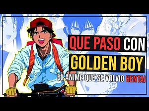 💥Un ANIME QUE SE VOLVIO HENTAI? 🤔 | Que Paso Con Golden boy Manga | Yez!