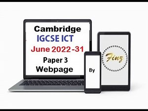IGCSE ICT (0417) June 2022 P31 Webpage