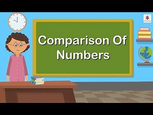 Comparison of Whole Numbers Video Lecture | Mathematics for Class 4 (Maths Mela: New NCERT)
