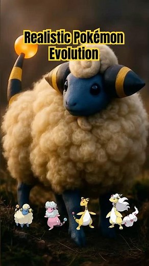 Realistic Pokémon Evolution | Pokédex No.179~181⚡🐏(Mareep → Flaaffy → Ampharos → Mega Ampharos Line)