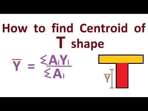 How to find Centroid of T shape | Example Solved