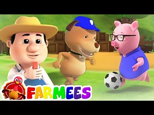 Football Song | Soccer Song | Nursery Rhymes & Children Songs | Baby Songs | Kids Cartoon | Farmees - Videos For Kids