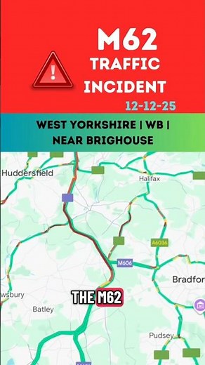 🚨 M62 COLLISION ⚠️ | WESTBOUND | LANES CLOSURES ❌ | WEST YORKSHIRE #uk #traffic #alert #road #rtc