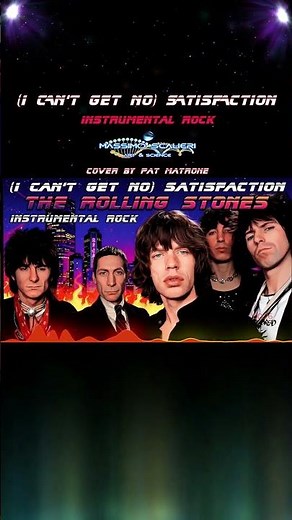 (I Can't Get No) SATISFACTION - The Rolling Stones (Instrumental Rock)