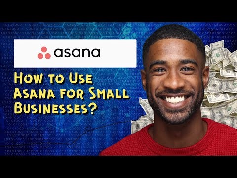 How to Use Asana for Small Businesses