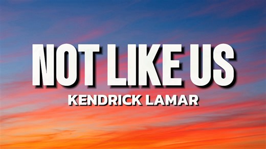 Kendrick Lamar - Not Like Us (Lyrics)
