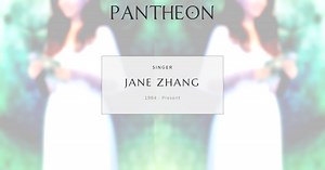 Jane Zhang Biography | Pantheon