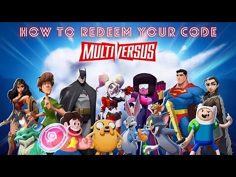 How to redeem YOUR Multiversus beta code(Steam)