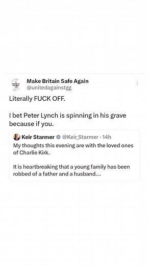 Keir Starmer on Charlie Kirk's assassination. | Make Britain Safe Again
