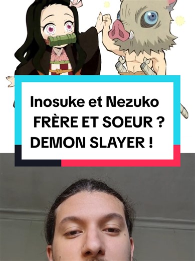 Inosuke et Nezuko : Frères et Sœurs dans Demon Slayer